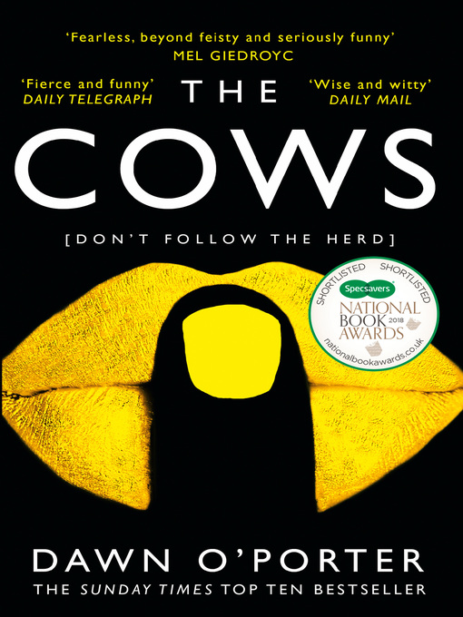 Title details for The Cows by Dawn O'Porter - Available